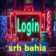 srh bahia